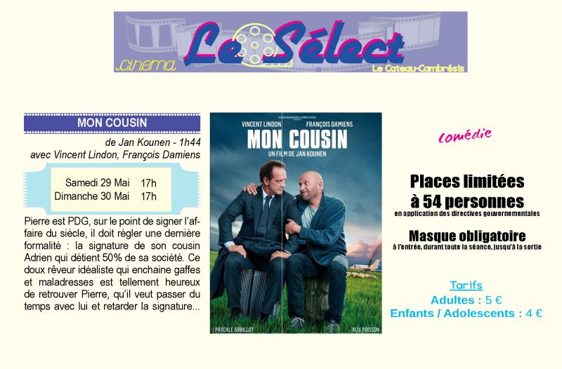 Cinéma MON COUSIN Sam 29 & Dim 30 Mai