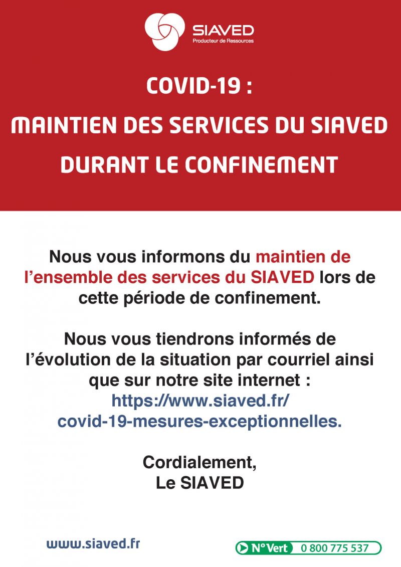 Le SIAVED maintient ses services